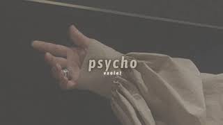 red velvet - psycho (slowed + reverb)