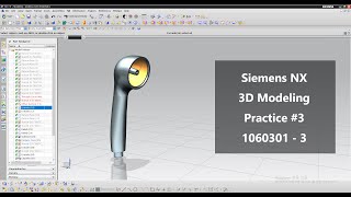 Siemens NX Modeling Practice 3  : 3D Modeling Practice 1060301-3 - NX