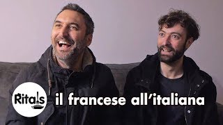 Ritals - Il francese all'italiana [sub FRA]