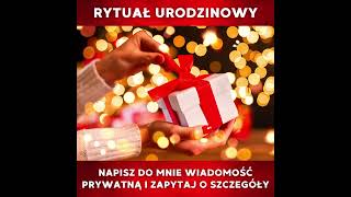 ✨🎂 RYTUAŁ URODZINOWY 🎂✨