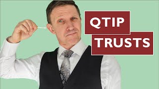 QTIP Trusts for Spouses Explained