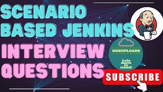 Mastering Jenkins: Scenario-Based Interview Questions & Answers | Jenkins Interview Prep