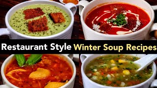 POPULAR RESTAURANT STYLE SOUP RECIPES | WINTER SOUP RECIPES | HEALTHY AND TASTY SOUP RECIPES