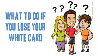 Lost Your White Card? We'll Show You How to Replace It.