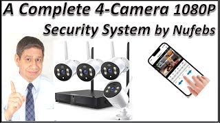 Nufebs 1080P 4-Camera Complete Security System – Testing and Review