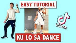 KU LO SA TIK TOK DANCE TUTORIAL (EASY TUTORIAL)