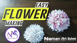 Easy Flower Making - Naman Art School