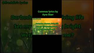 Commas lyrics by Ayra Starr