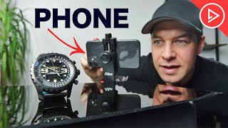 How To Shoot a WATCH Commercial With Your PHONE! BUDGET Filmmaking For Beginners