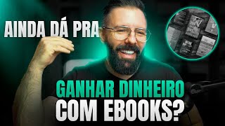 Aprenda o Método BS 🎯 Para Ganhar Dinheiro Com Ebooks do Zero 📚