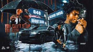 Reace Sosa, Mari Montana & G40 - YOU CAN'T STOP THE RAIN (Official Audio)