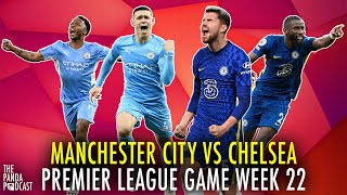 *LIVE* MANCHESTER CITY VS CHELSEA | GAME WEEK 22