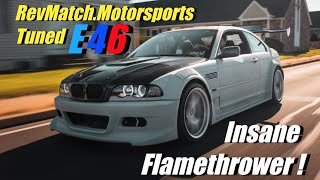 CRAZY BMW E46 TUNE FOR CHEAP Stage 3+ Naturally Aspirated Flamethrower!