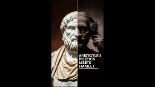 Aristotle poetics applied to Hamlet #shorts