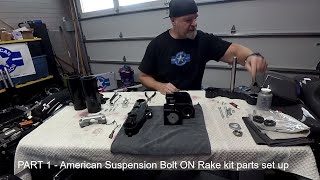 American Suspension Bolt on rake kit parts set up