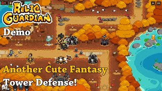 Another Cute Fantasy Tower Defense! - Let's Try Relic Guardian [Demo]