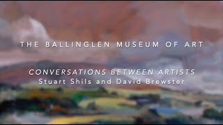 The Ballinglen Museum of Art - Conversations Between Artists  - Stuart Shils and David Brewster