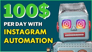 Make $3000/Month with Affiliate Marketing and Instagram Automation