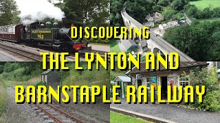 Discovering the Lynton and Barnstaple Railway