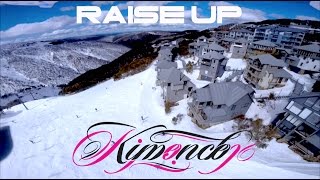 Kimence  - Raise Up  (2014)