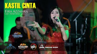 KASTIL CINTA // FIRA AZZAHRA (Official Live Music) GANK KUMPO DHEHAN AUDIO 2021