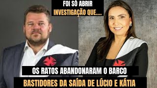 VAI TARDE! LÚCIO BARBOSA E KÁTIA DEIXAM OS SEUS RESPECTIVOS CARGOS NA SAF! ENTENDA OS BASTIDORES!