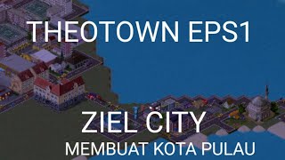 THEOTOWN ZIELCITY EPS1