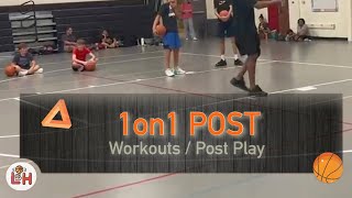 1on1 Post: Workouts / Post Play