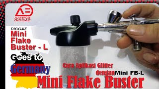 Cara Aplikasi Glitter dengan Mini Flake Buster-L (Mini FB-L)