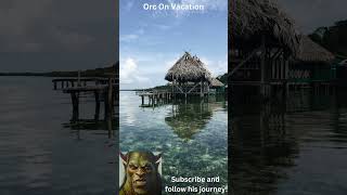 Orc In Panama #shorts #fantasy #travel