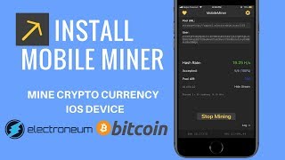 How to Mine Bitcoin on iPhone - Install Mobile Miner on iOS 11