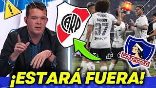 😱¡ESTARÁ FUERA!!🚨BOMBAZO!! ACABAN DE  CONFIRMAR ESTE MIÉRCOLES! ULTIMAS NOTICIAS DE HOY COLO COLO!