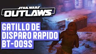 Star Wars Outlaws - Gatillo de Disparo Rápido BT-009S (Información de Pieza Clave)