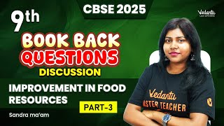 Improvement in Food Resources | Book Back Questions Discussion | Part 3 | Class 9 | Sandra Ma'am