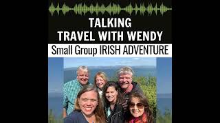 SMALL GROUP IRISH ADVENTURE TOUR