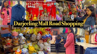 Darjeeling Mall Road Shopping | Darjeeling Shopping Vlog Darjeeling Mall Market Street Shopping Vlog