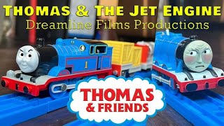 Thomas and the jet engine remake