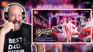 Makkamishi Song Reaction| Brother |Jayam Ravi, Priyanka Mohan| Harris Jayaraj |Paal Dabba| Dad's Den