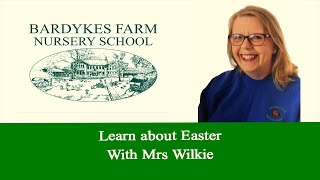 Learn about Easter with Mrs Wilkie