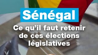 🇸🇳 #Sénégal : que retenir de ces #élections législatives ? • FRANCE 24