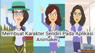 Membuat Karakter Sendiri Pada Aplikasi Animaker