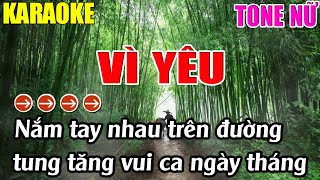 Vì Yêu Karaoke Tone Nữ Karaoke Lâm Nhạc Sống - Beat Mới