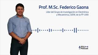 Episodio 9 - PoliPodcast -  Prof. M.Sc. Federico Gaona