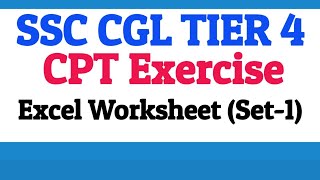 SSC CGL CPT Excel Question Solved - Exercise #1 - Practice Set - #1 | SSC Tier4 CPT