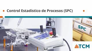 Curso Control Estadístico de Procesos de Fabricación SPC - Calidad