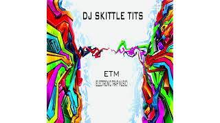 DJ Skittle Tits - Sub Bass