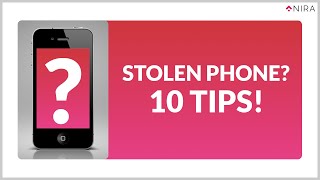 Stolen Phone? 10 Safety Tips!