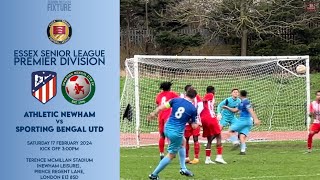 ATHLETIC NEWHAM vs SPORTING BENGAL | Essex Senior League Premier Division