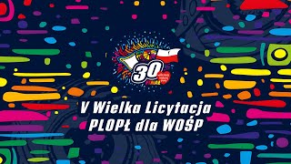 V Wielka Licytacja PLOPŁ dla WOŚP