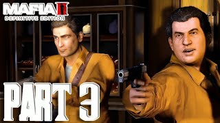 MAFIA II DEFINITIVE EDITION - PART 3 - JEWELLERY HEIST